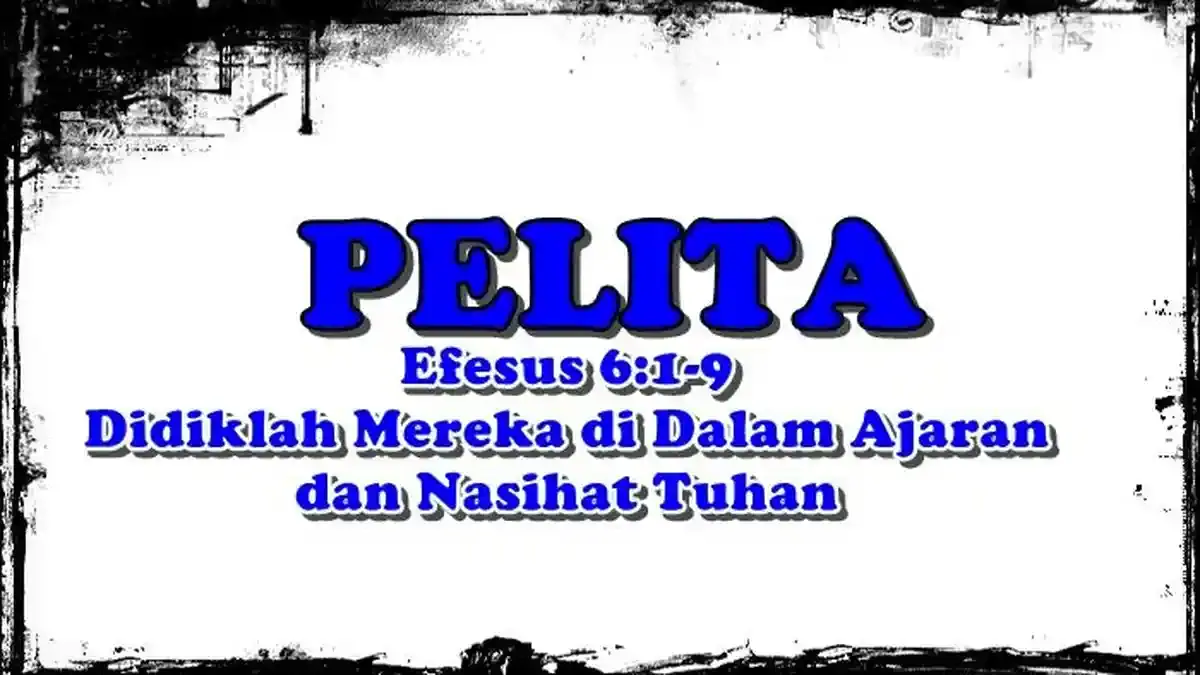Renungan Pria Kaum Bapa Kristen, Efesus 6:1-9, Didiklah Mereka di Dalam Ajaran dan Nasihat Tuhan - Tribunmanado.co.id